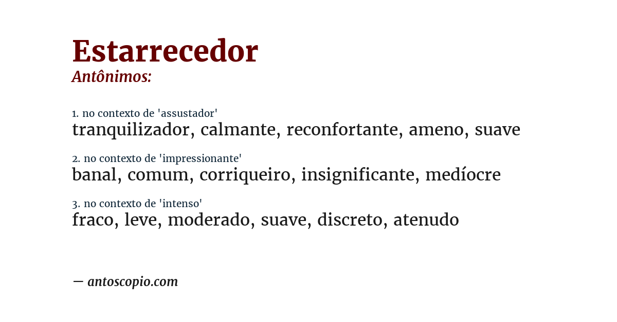 Antônimo de estarrecedor