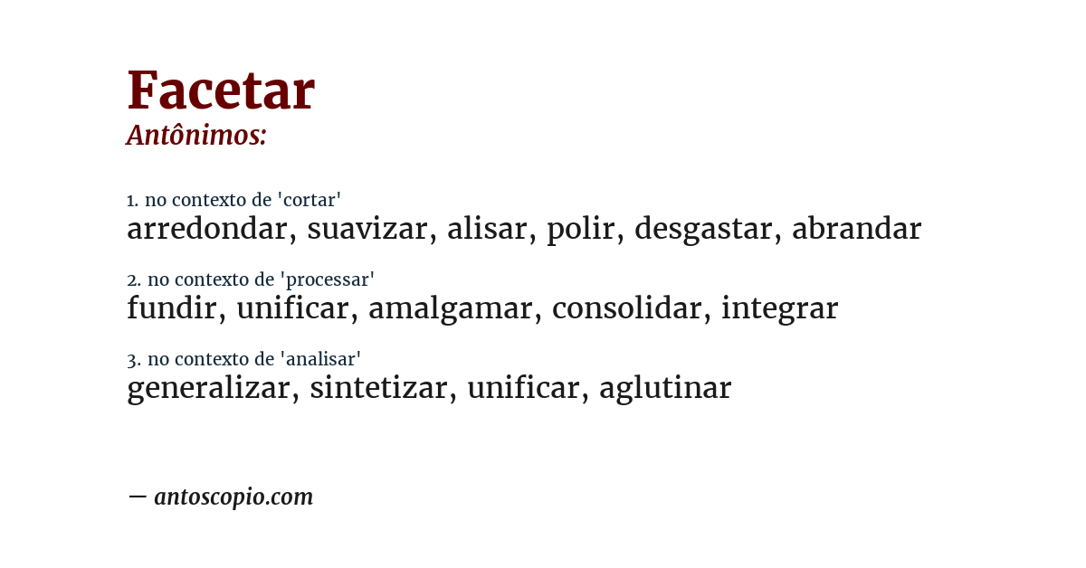 Antônimo de facetar