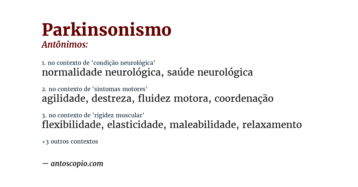 Antônimo de parkinsonismo