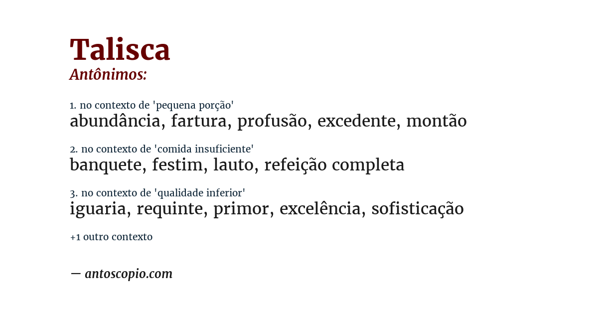Antônimo de talisca