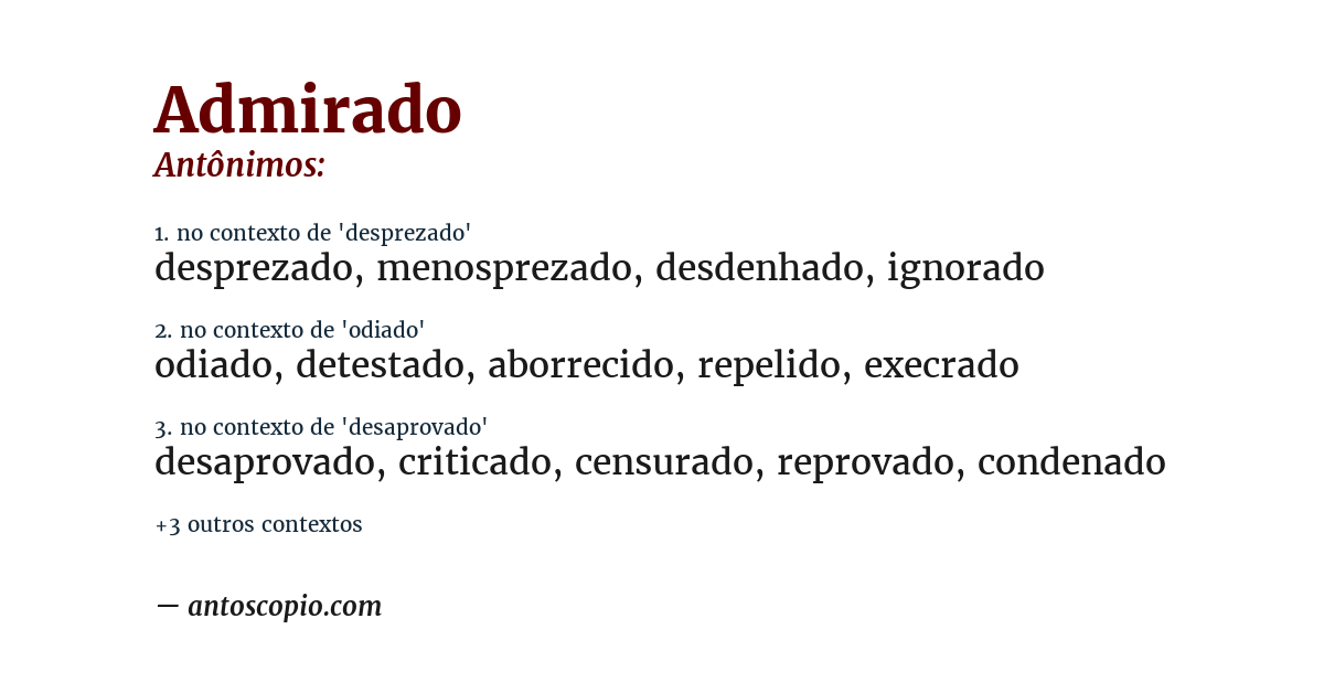 Antônimo de admirado