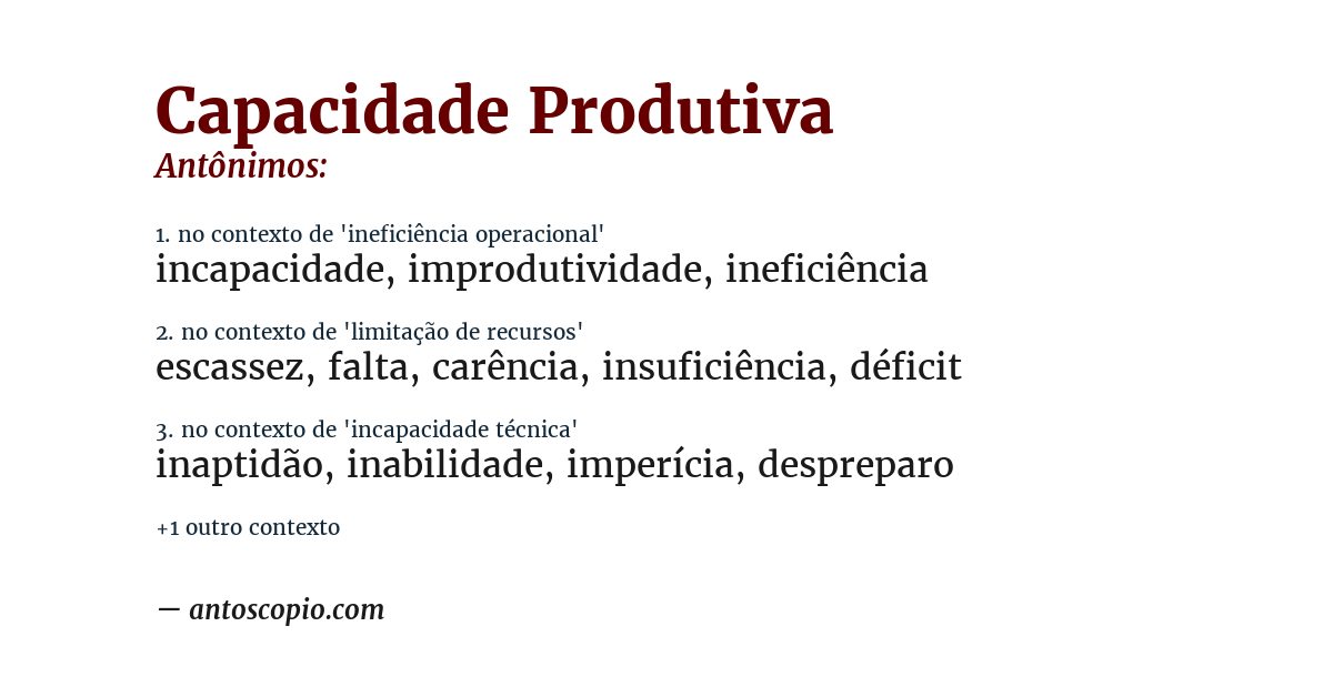 Antônimo de capacidade produtiva