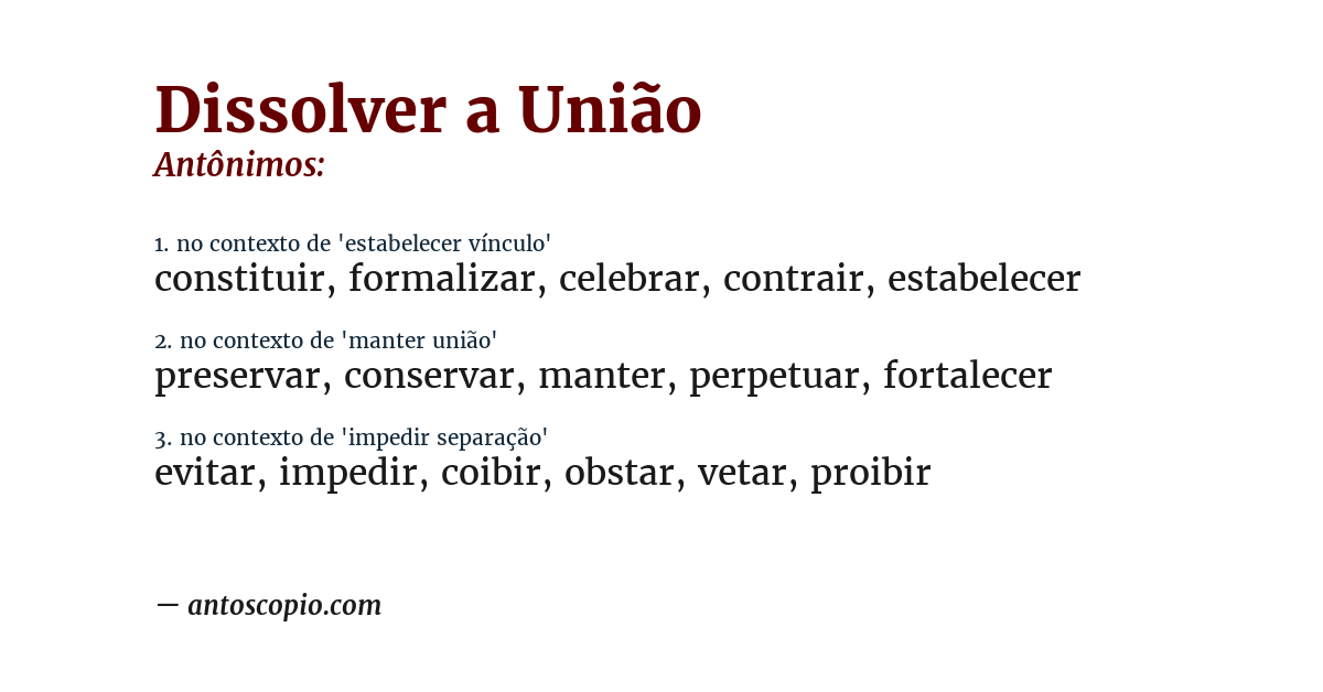 Antônimo de dissolver a união