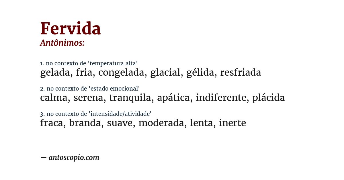 Antônimo de fervida