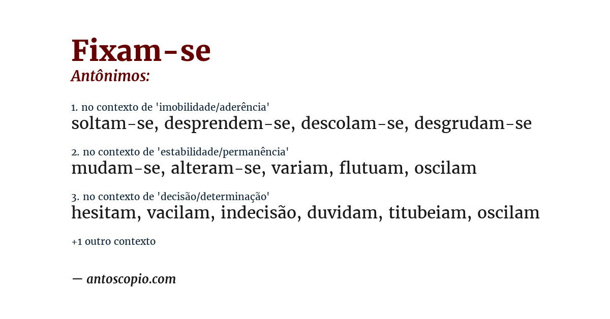 Antônimo de fixam-se
