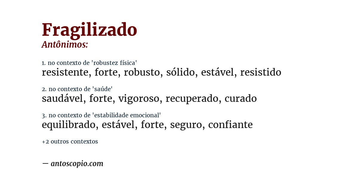 Antônimo de fragilizado