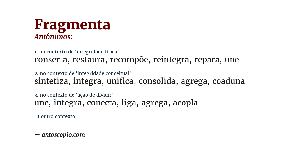 Antônimo de fragmenta