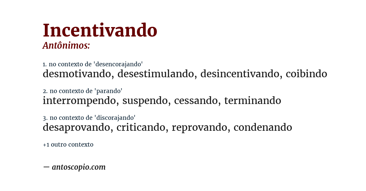 Antônimo de incentivando