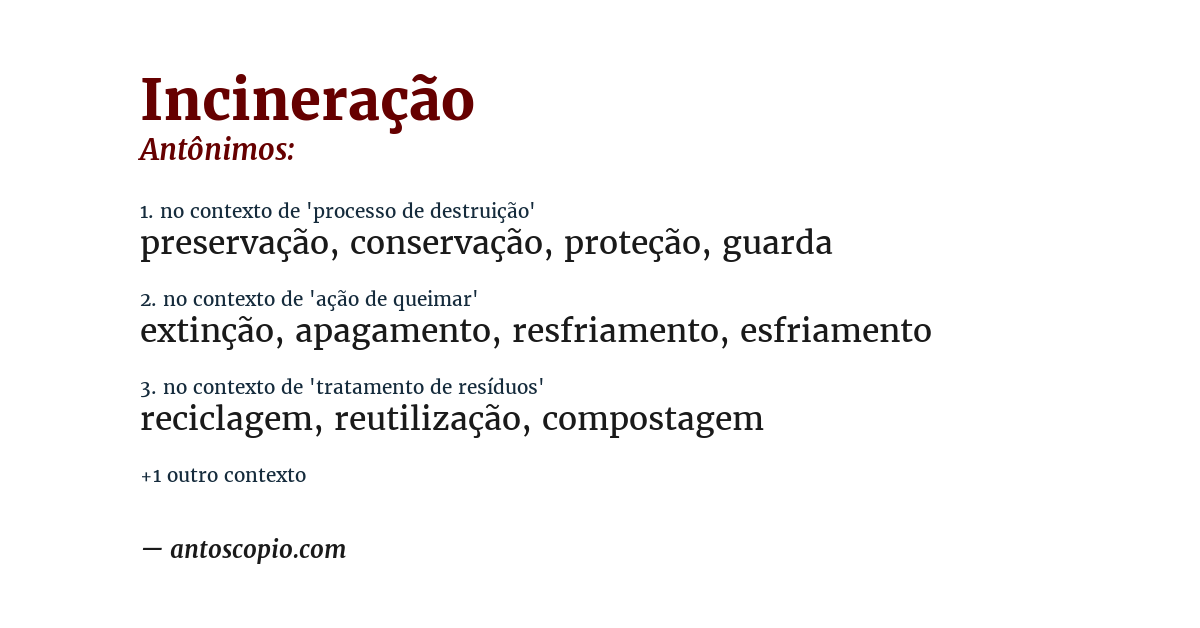 Antônimo de incineração