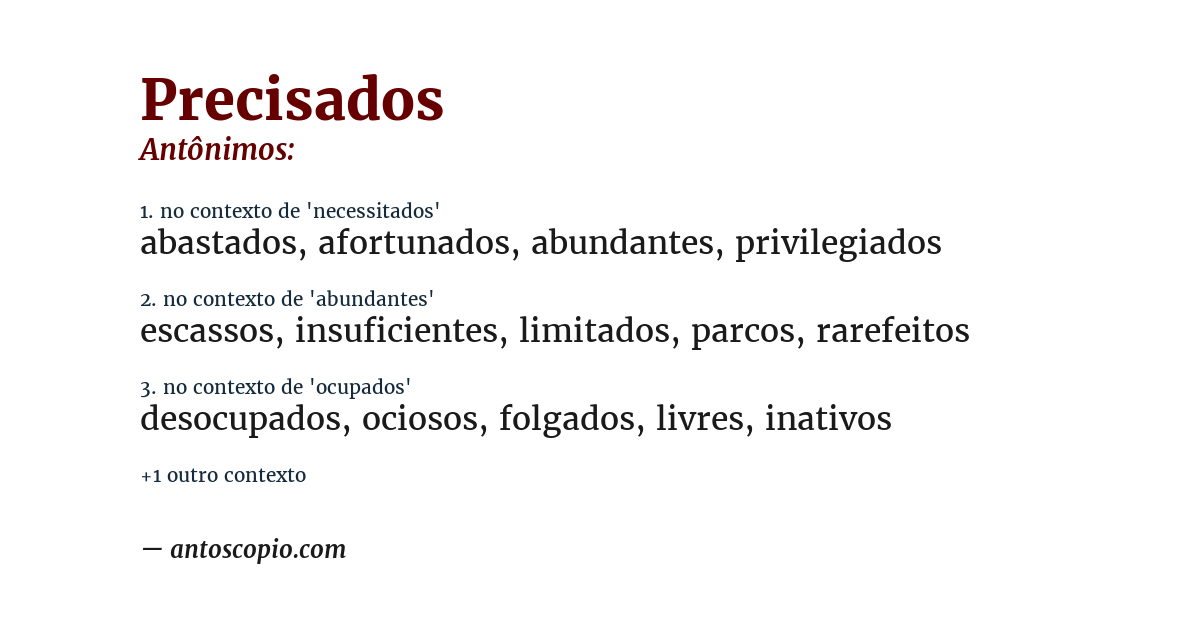 Antônimo de precisados