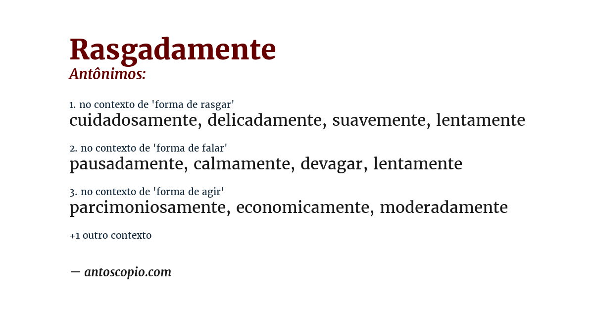 Antônimo de rasgadamente