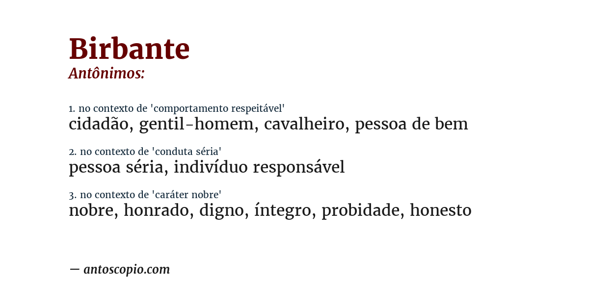 Antônimo de birbante