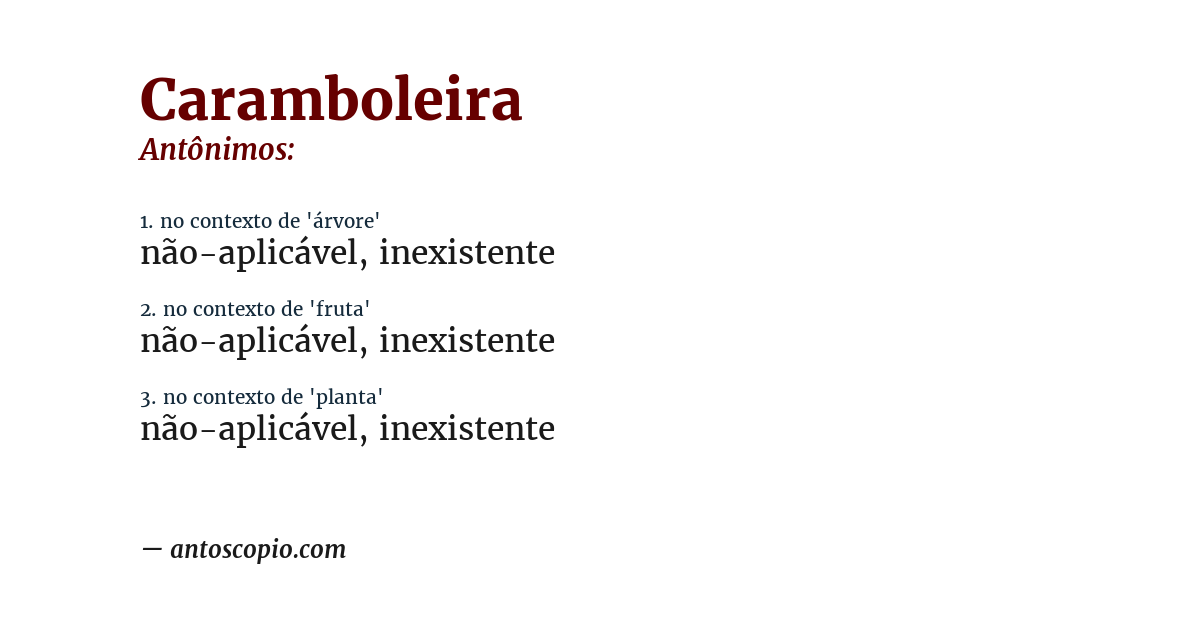 Antônimo de caramboleira