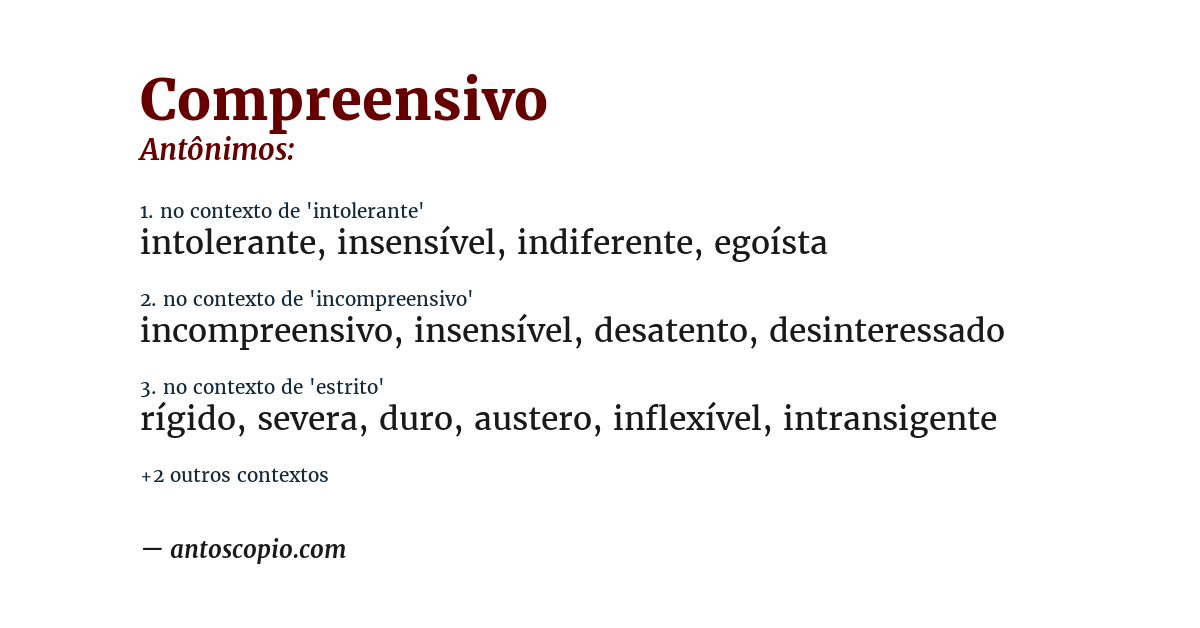 Antônimo de compreensivo
