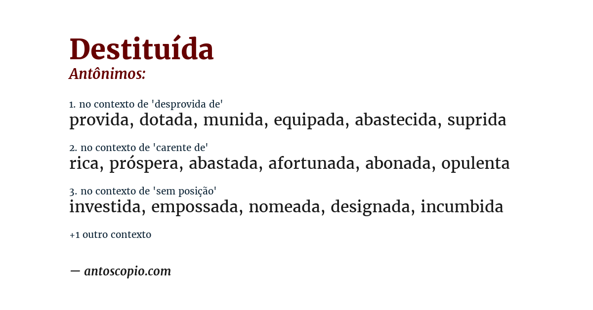 Antônimo de destituída