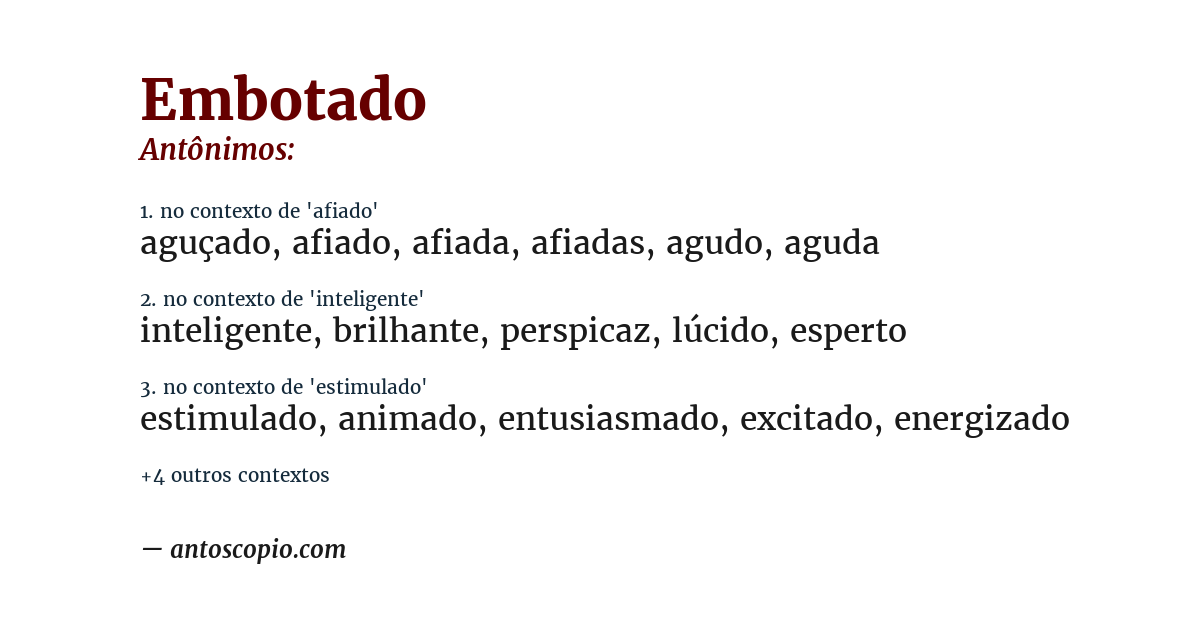 Antônimo de embotado