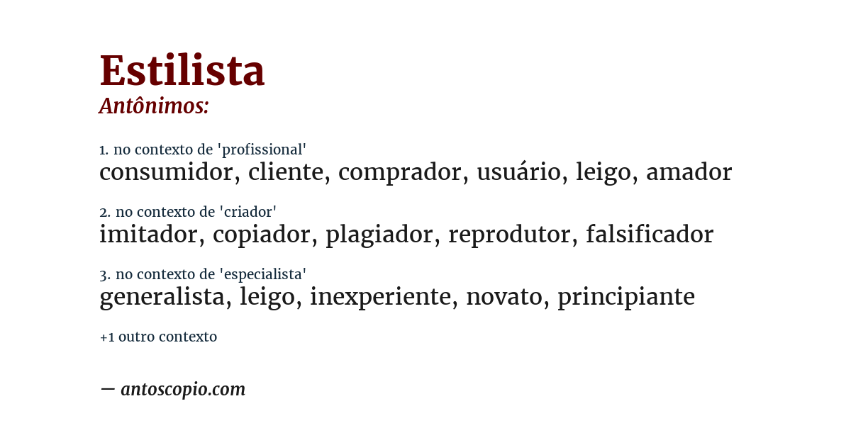 Antônimo de estilista