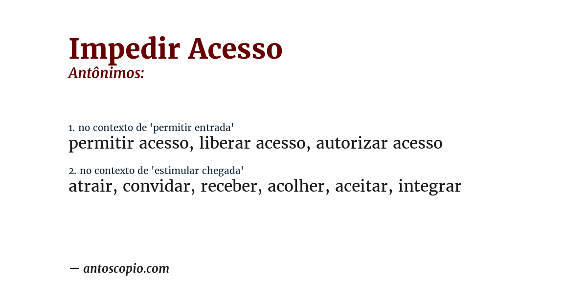 Antônimo de impedir acesso