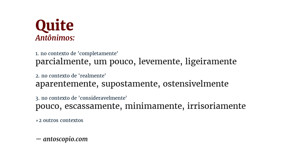 Antônimo de quite