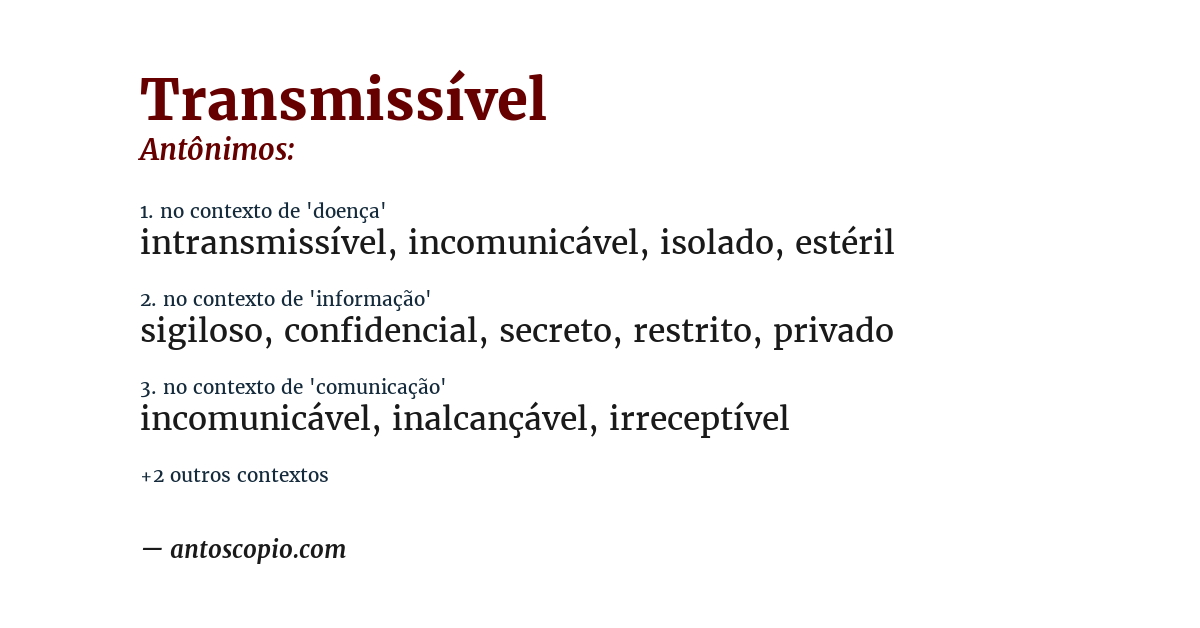 Antônimo de transmissível