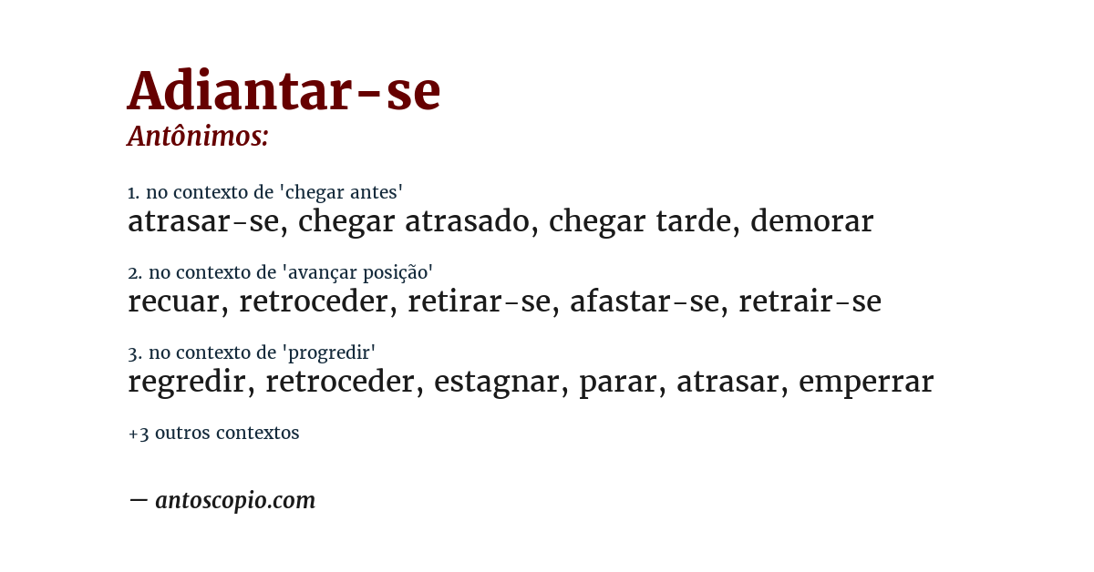 Antônimo de adiantar-se