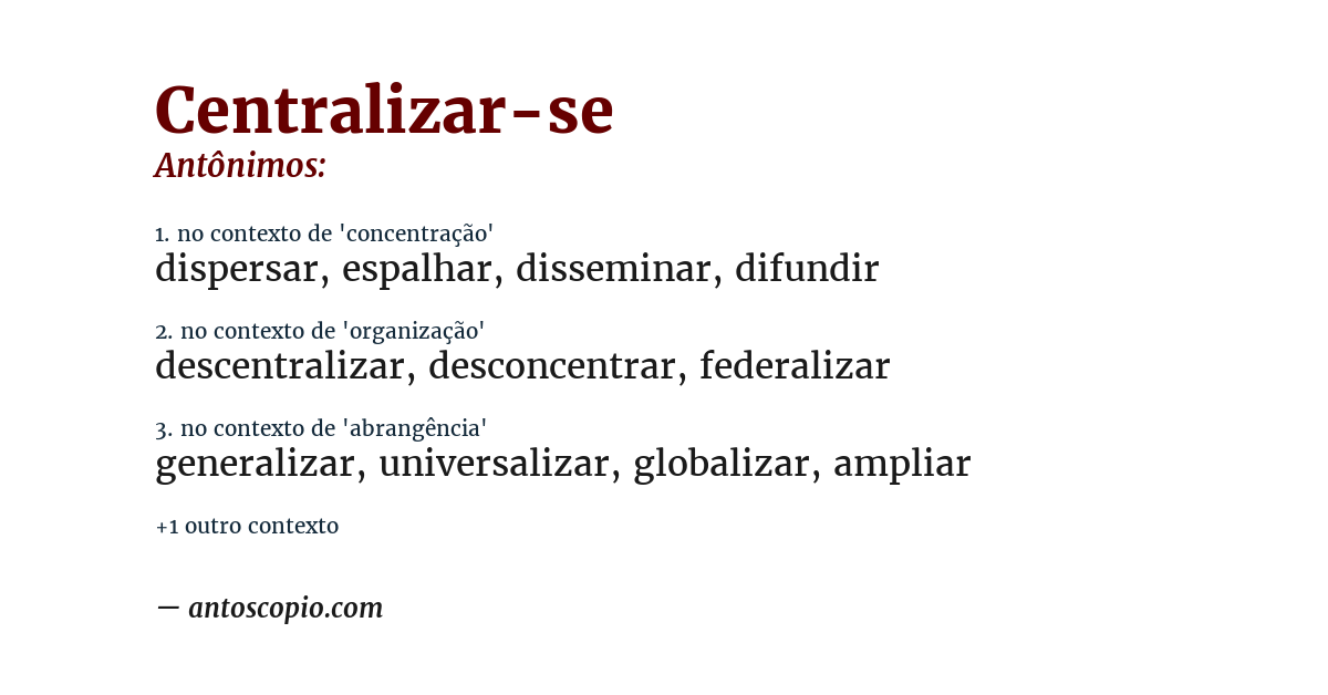 Antônimo de centralizar-se