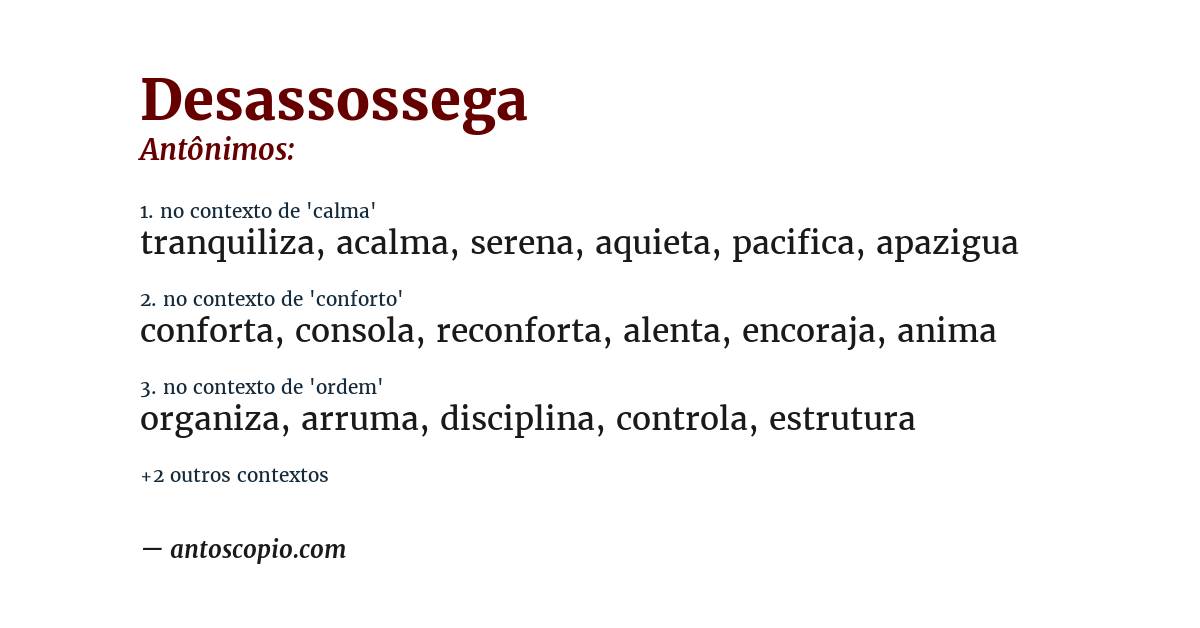 Antônimo de desassossega