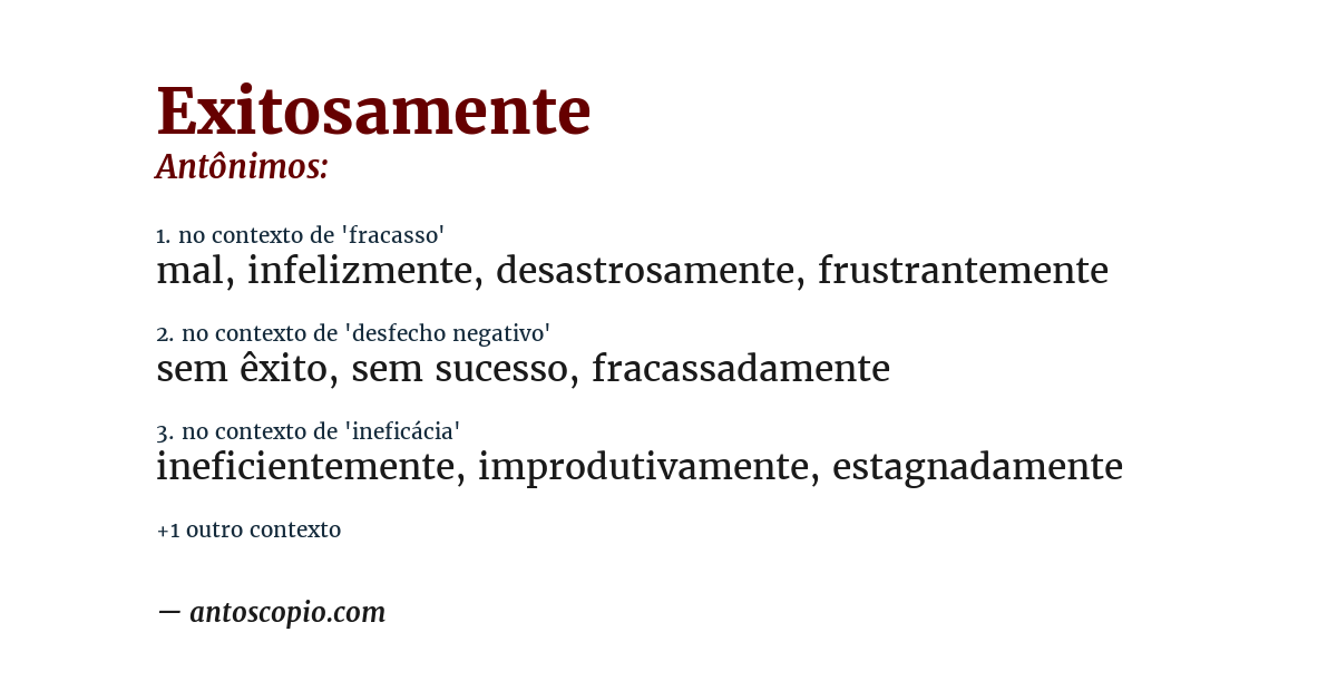 Antônimo de exitosamente