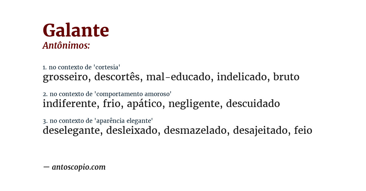 Antônimo de galante