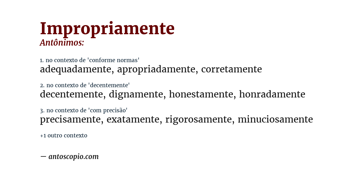 Antônimo de impropriamente