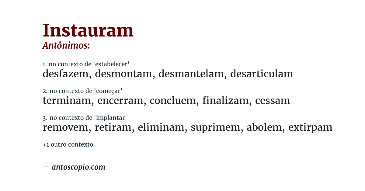 Antônimo de instauram