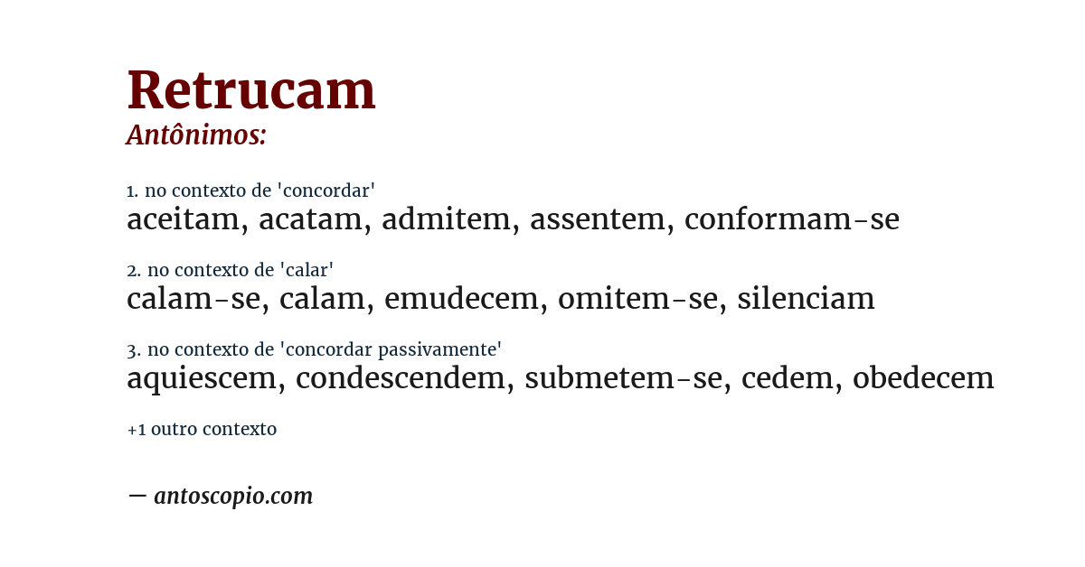 Antônimo de retrucam