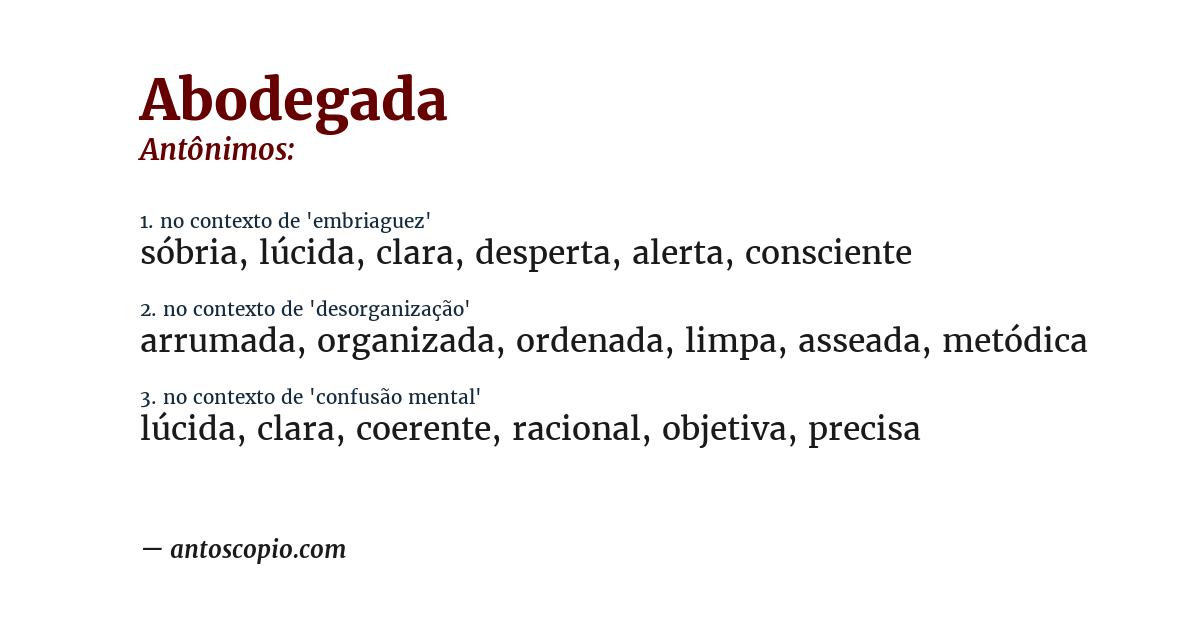 Antônimo de abodegada