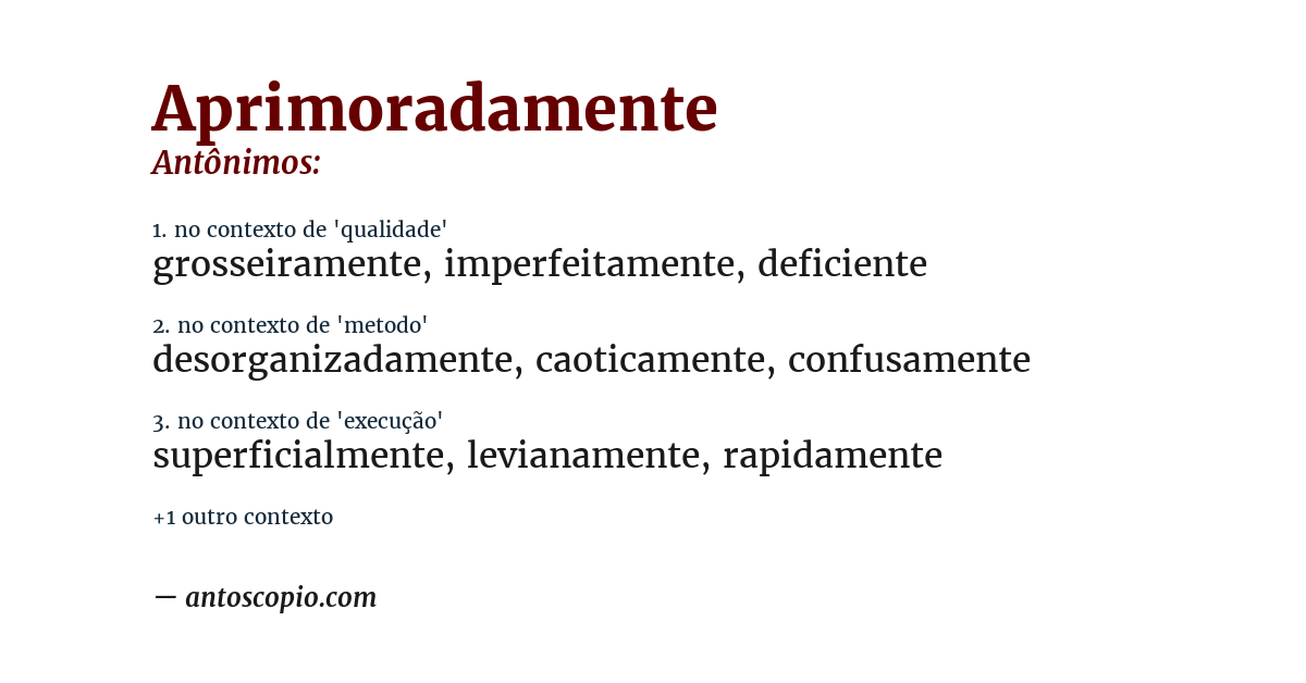 Antônimo de aprimoradamente