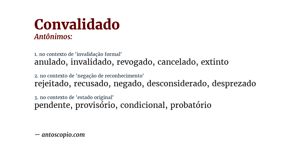 Antônimo de convalidado