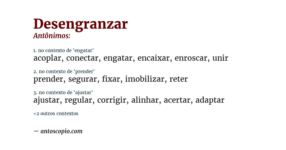 Antônimo de desengranzar