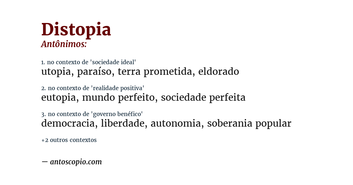 Antônimo de distopia