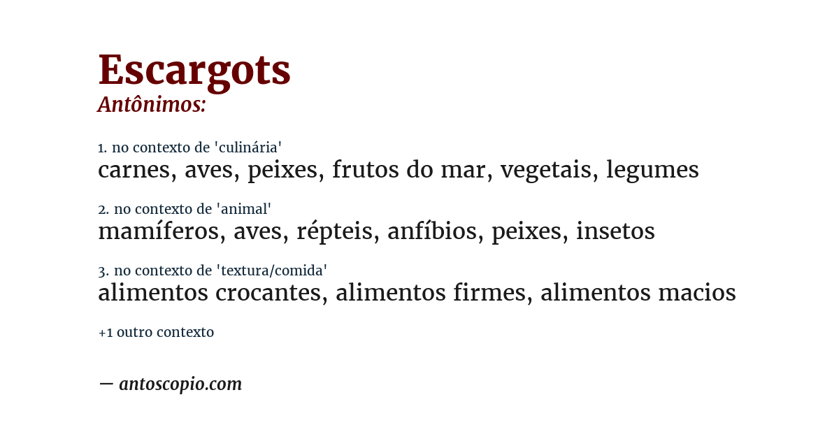 Antônimo de escargots