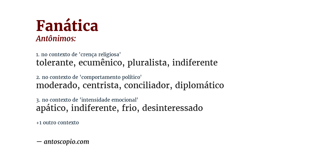 Antônimo de fanática