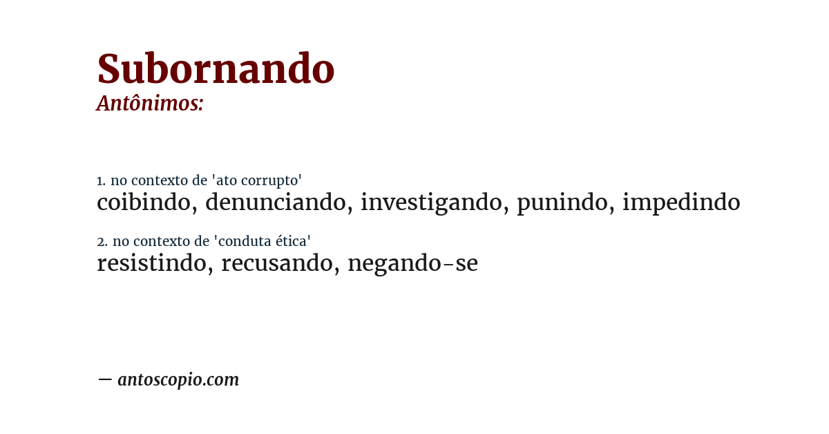 Antônimo de subornando