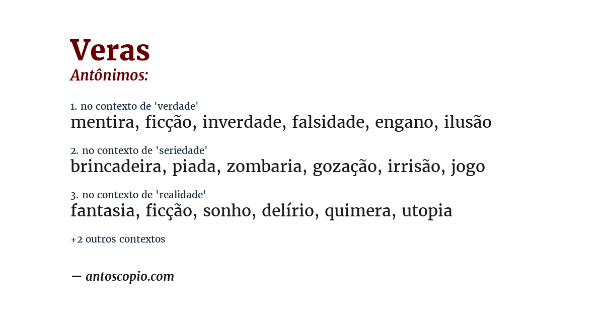 Antônimo de veras