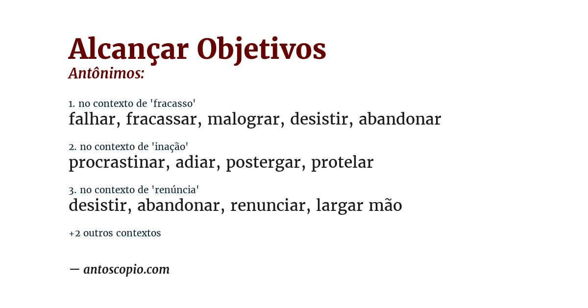 Antônimo de alcançar objetivos