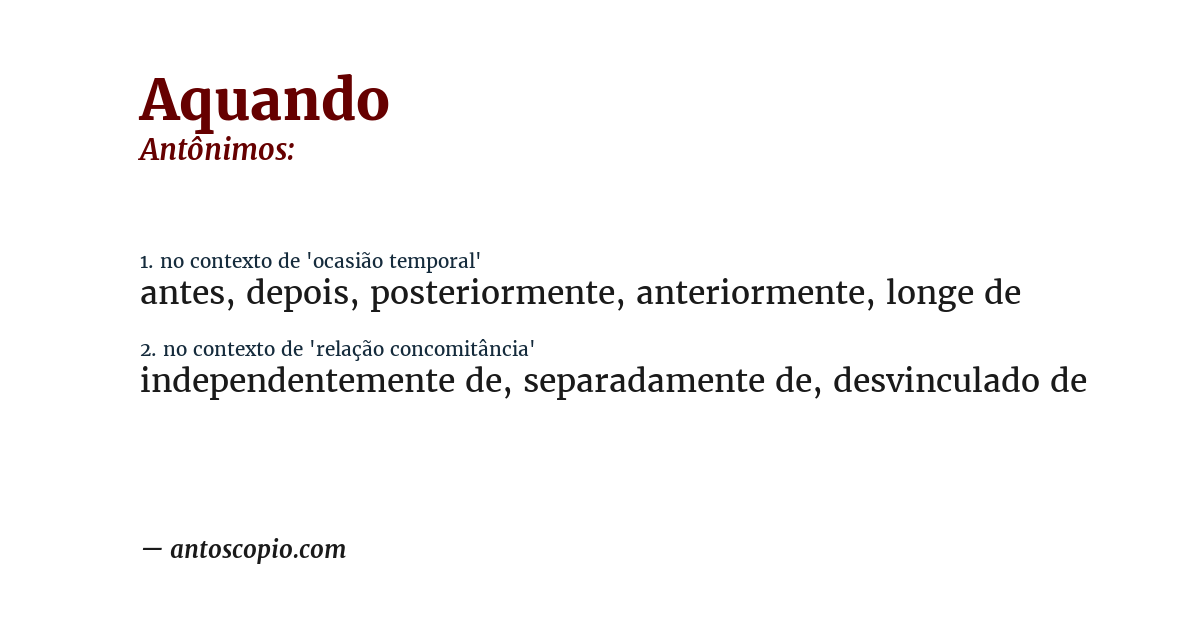 Antônimo de aquando