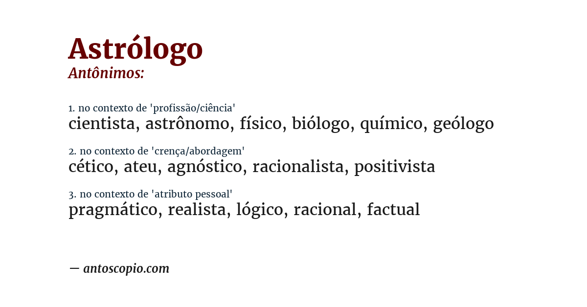 Antônimo de astrólogo