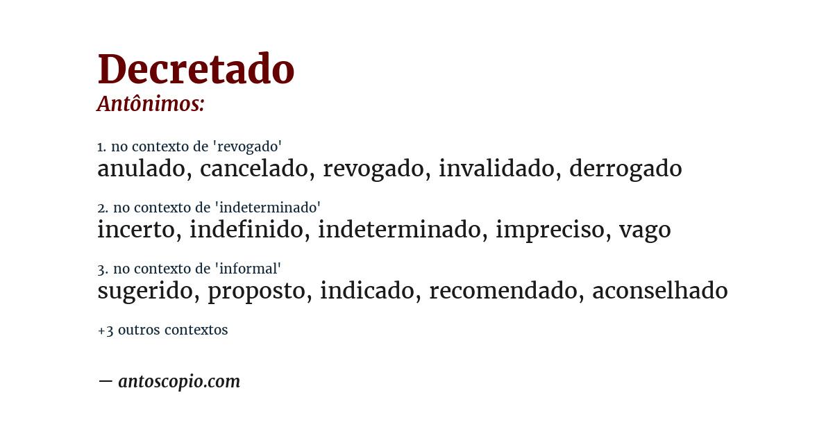 Antônimo de decretado