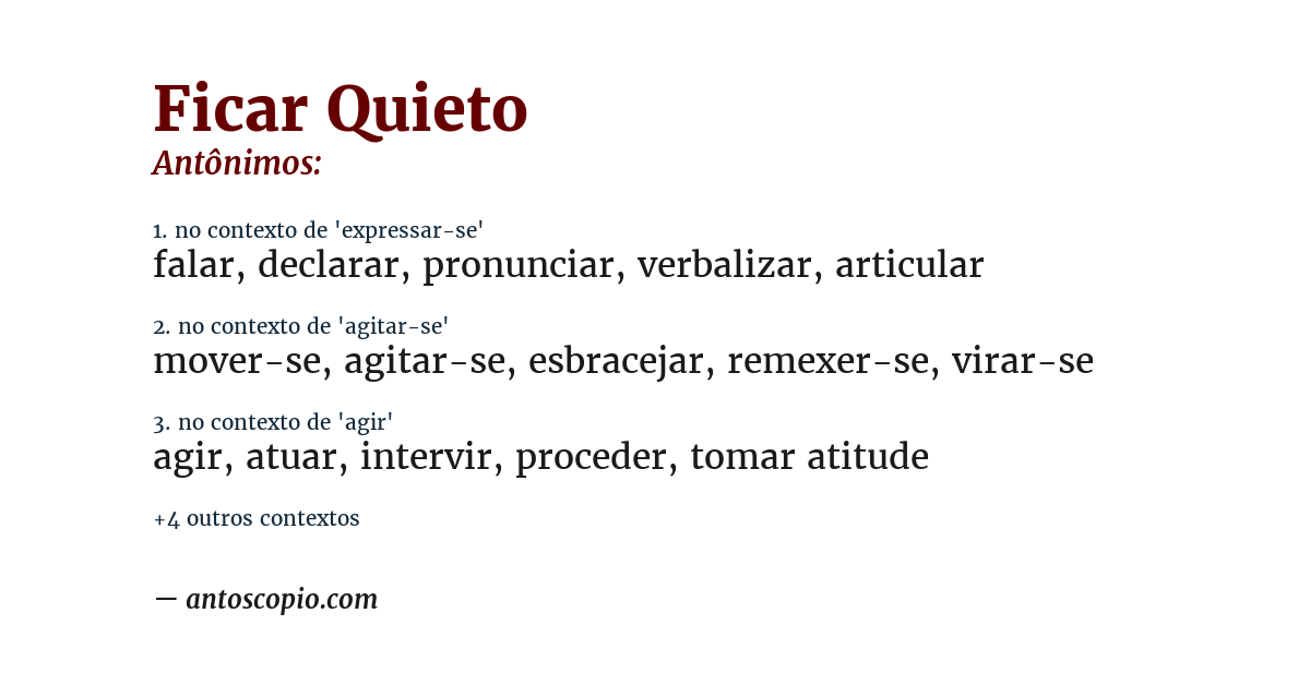 Antônimo de ficar quieto