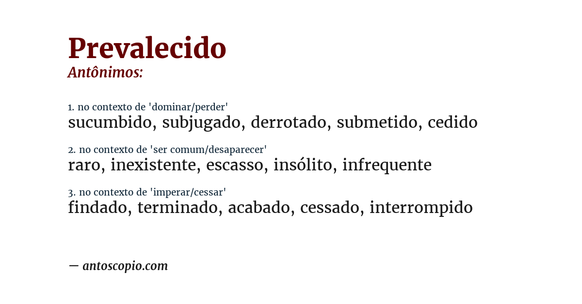 Antônimo de prevalecido