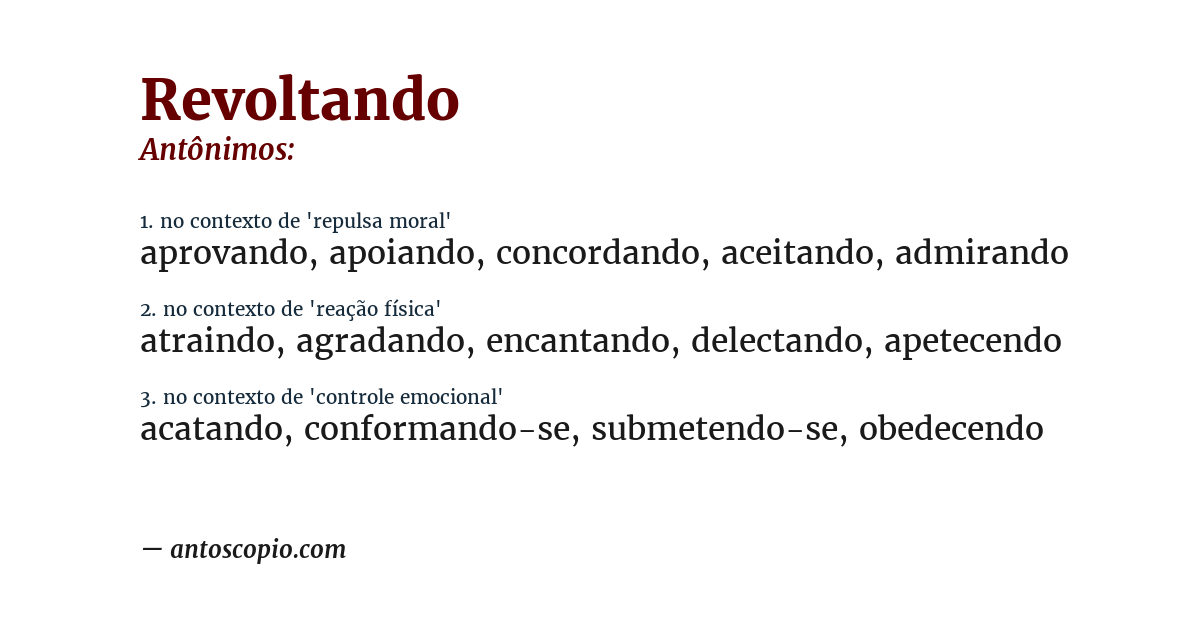 Antônimo de revoltando