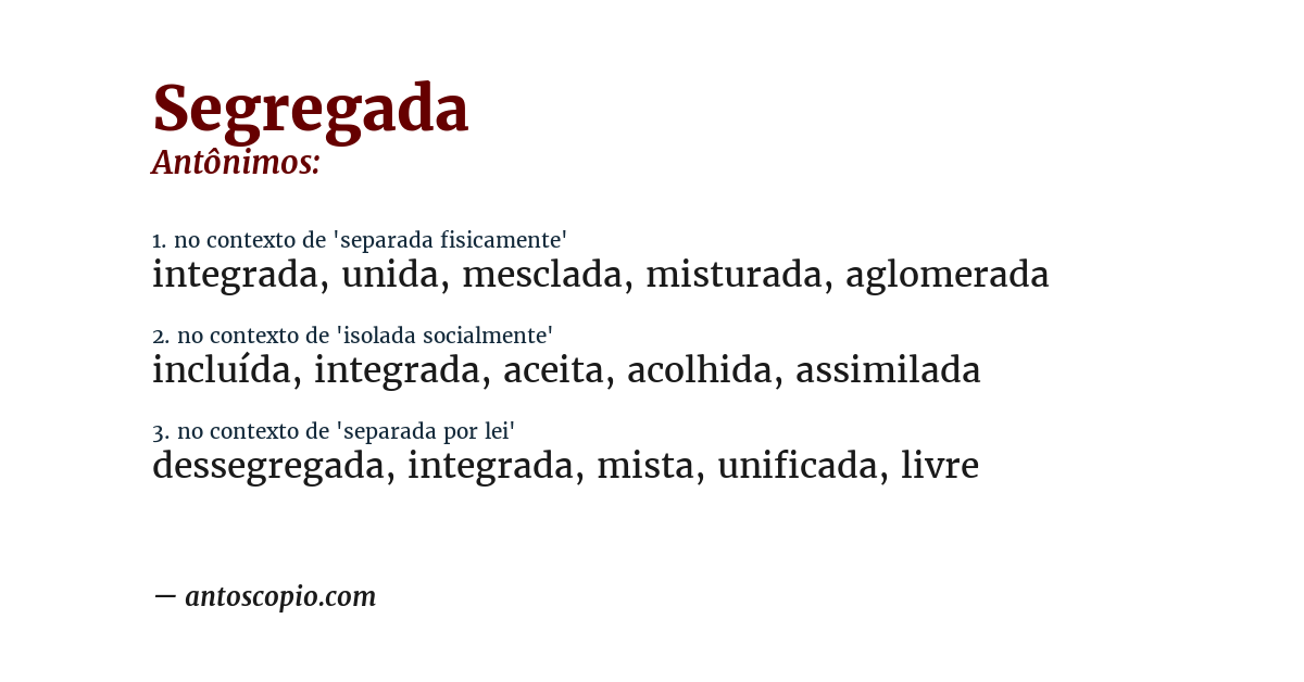 Antônimo de segregada