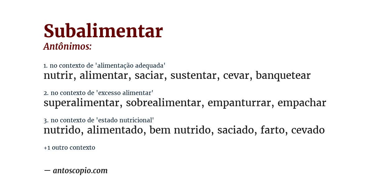 Antônimo de subalimentar